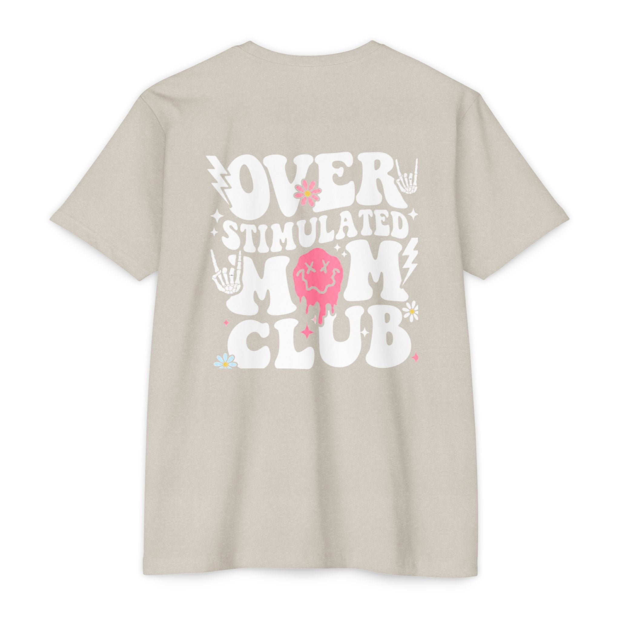 Overstimulated Mom Club T-Shirt