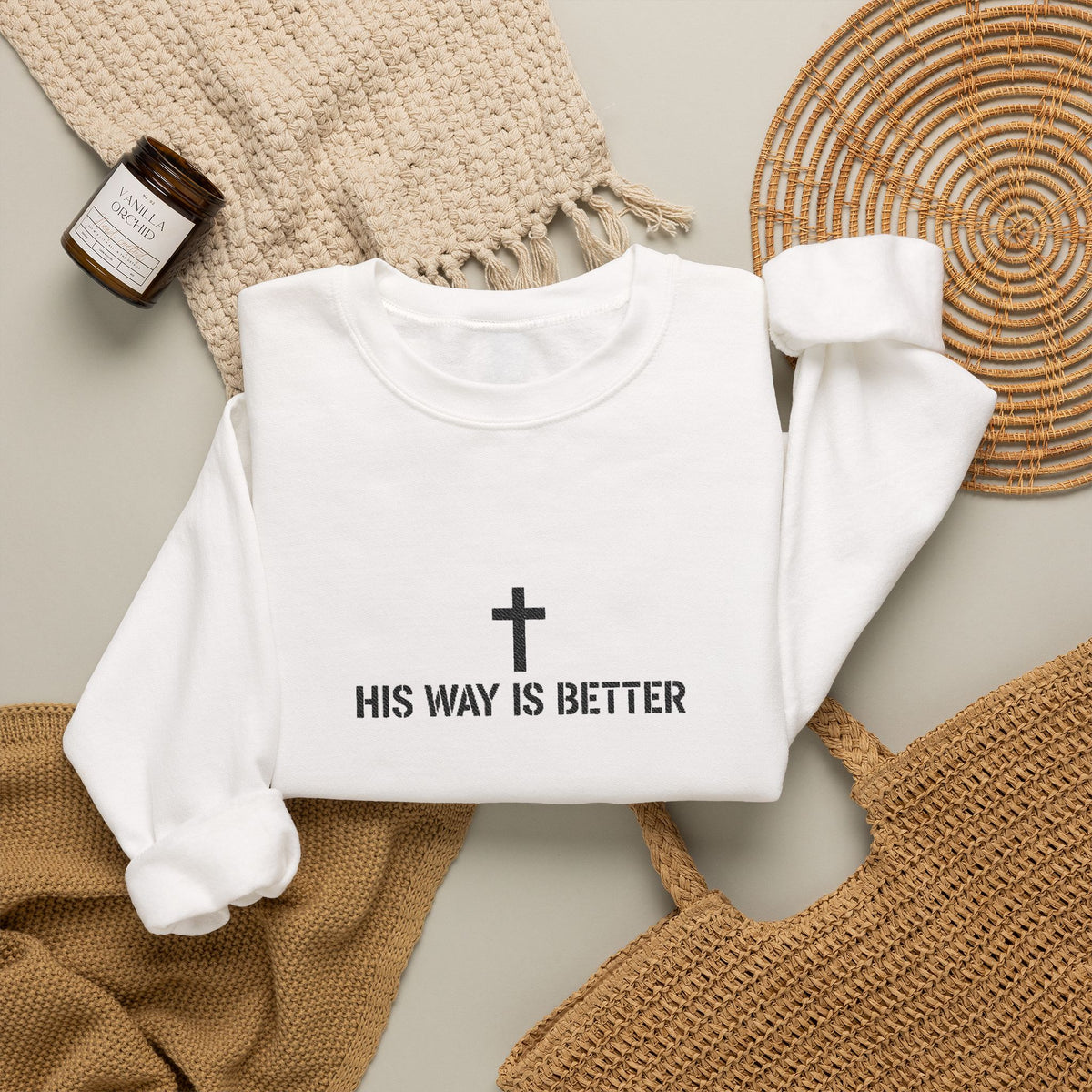 Christian Crewneck Sweatshirt — "His Way Is Better" Cross Design