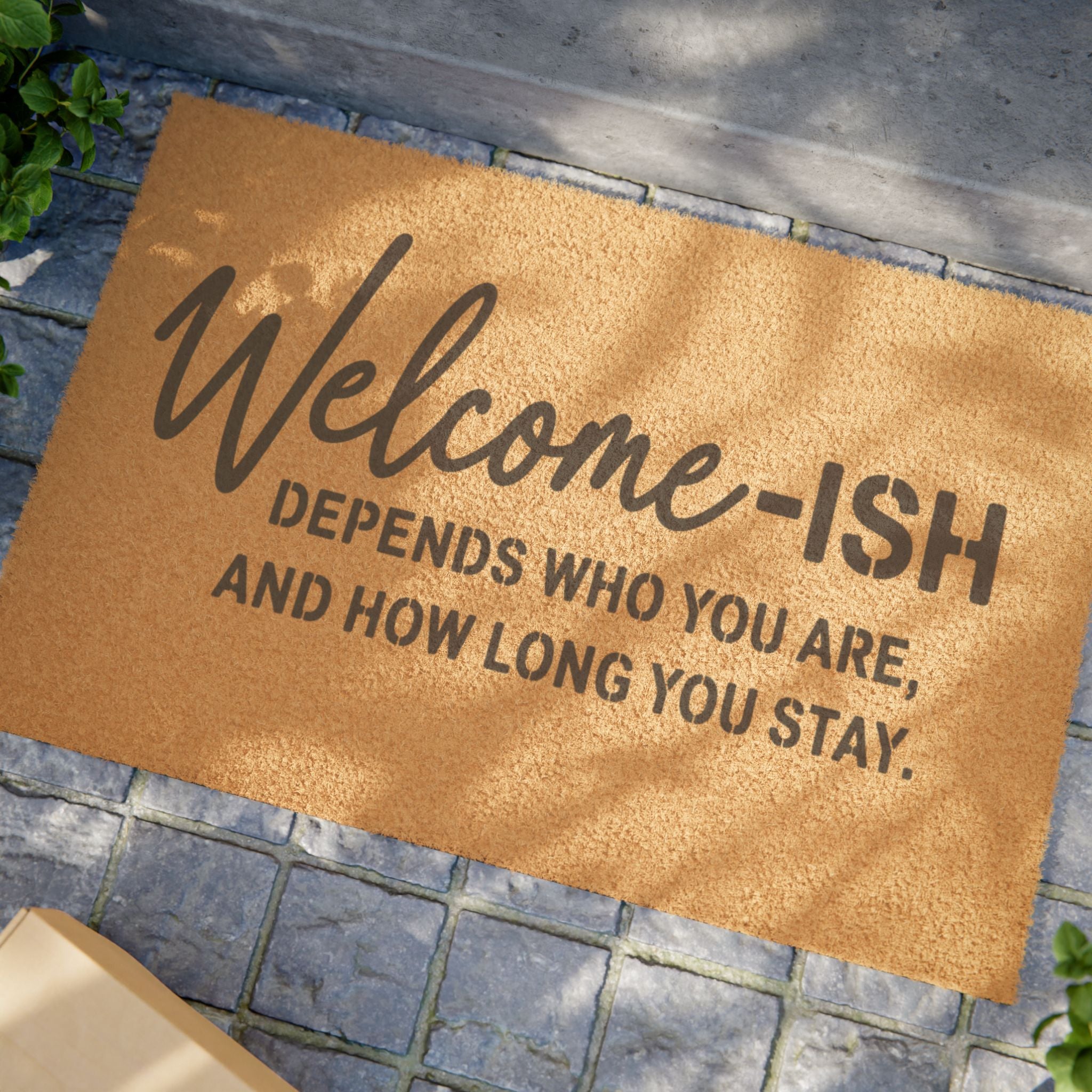 Welcome-ish Doormat